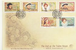 2003-09-15 IOM The End of the Tudor Reign Stamps FDC (84900)